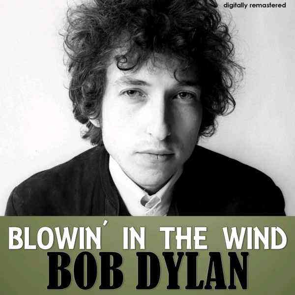 202202201645356992135305 鲍勃·迪伦:blowin' in the wind 答案在风中飘扬